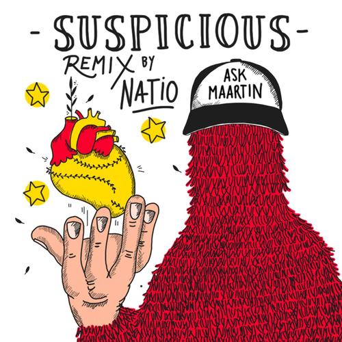 Suspicious (Natio Remix)