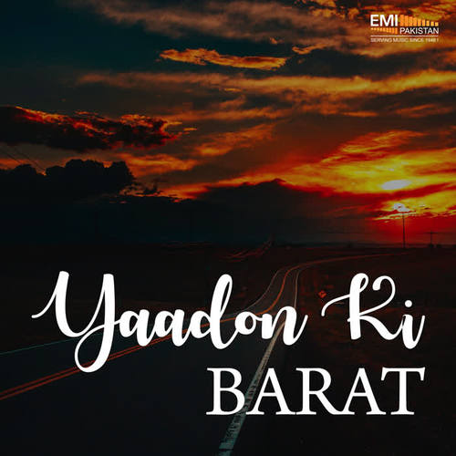 Yaadon Ki Barat (Original Motion Picture Soundtrack)