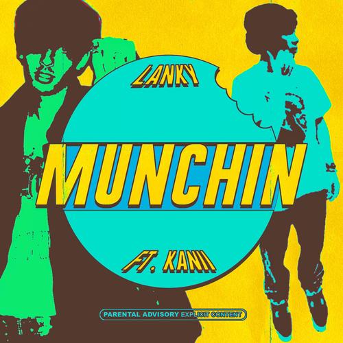 Munchin (feat. Kanii) [Explicit]