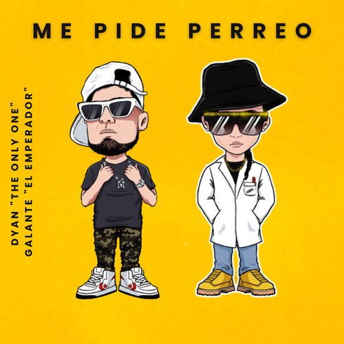 Me Pide Perreo (Explicit)