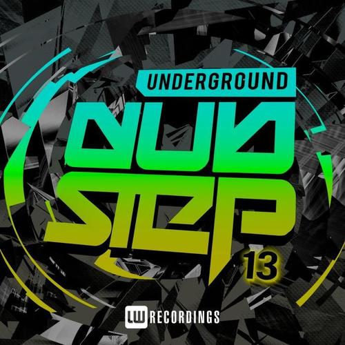 Underground Dubstep, Vol. 13