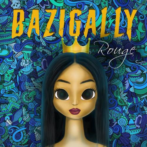 Bazigally (Explicit)