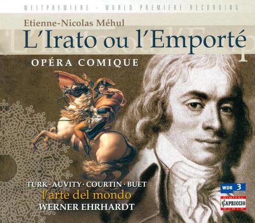 MEHUL, E.-N.: Irato, ou L'emporte (L') [Opera]