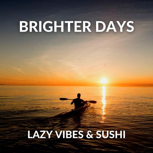 Brighter Days