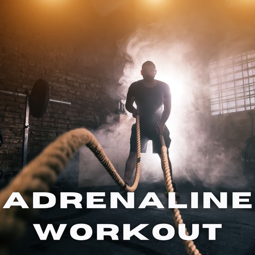 Adrenaline Workout