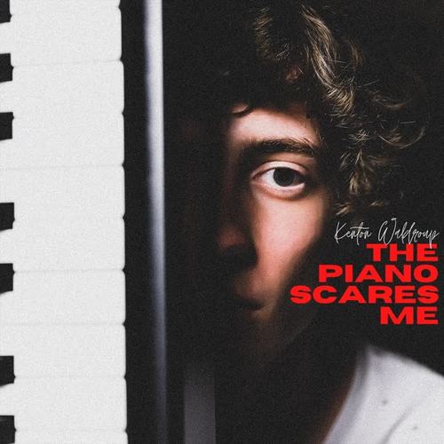 The Piano Scares Me (Explicit)