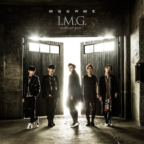 I.M.G. ~without you~ 【通常盤】