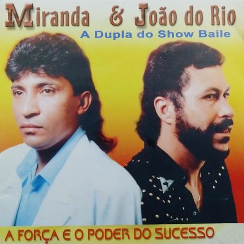 A Dupla do Show Baile (A Força e o Poder do Sucesso)