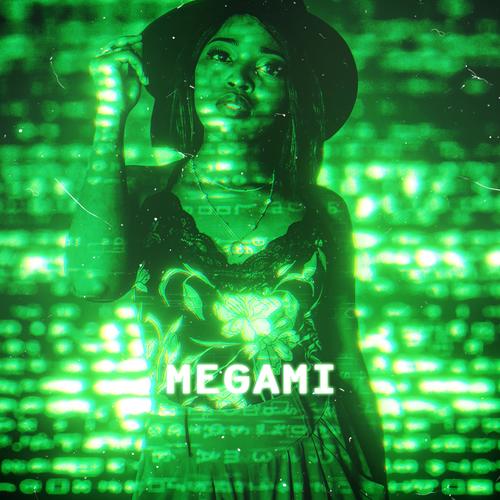 MEGAMI (feat. Noël Mio & Sam Boss) [Explicit]