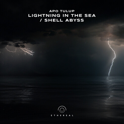 Lightning in the Sea / Shell Abyss (Extended Mixes)