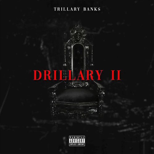 Drillary 2 (Explicit)