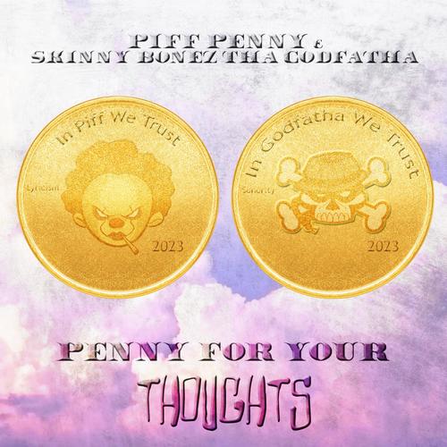 Penny For Your Thoughts (Explicit)