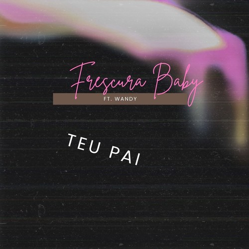 Teu Pai