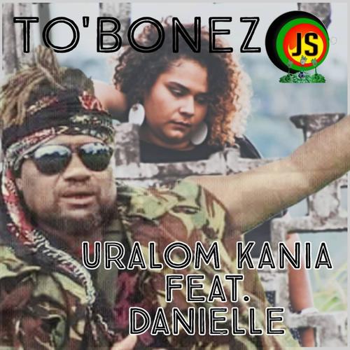 To'Bonez (feat. Danielle)