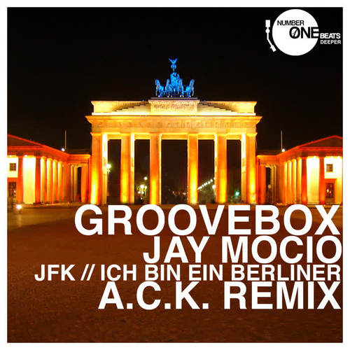 JFK (Ich bin ein Berliner) [A.C.K. Remix]