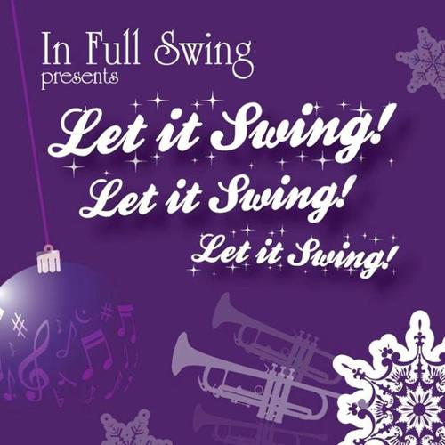 Let It Swing! Let It Swing! Let It Swing!