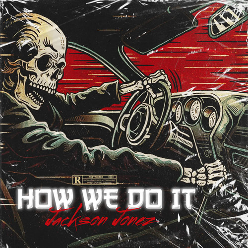 How We Do It (Explicit)