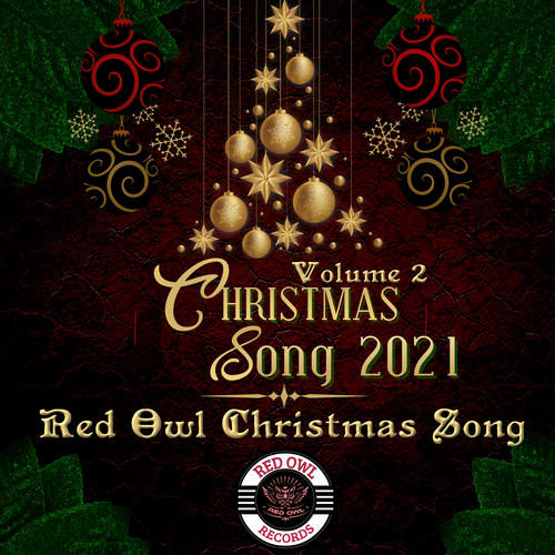 Red Owl Christmas Compilation (Christmas Compilation 2021 Vol 2) [Explicit]