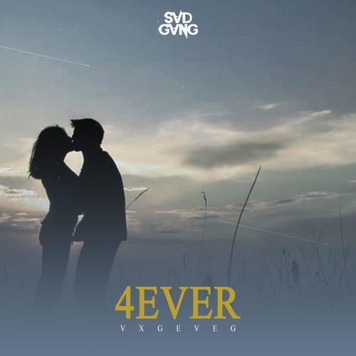 4ever (Explicit)