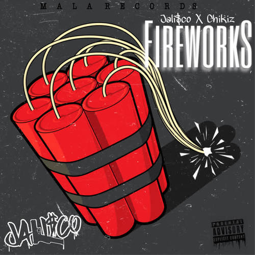 Fireworks (Explicit)