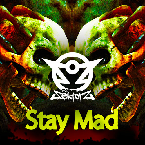 Stay Mad (Explicit)