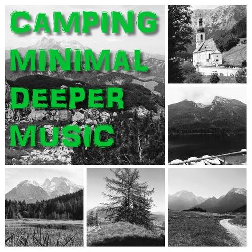 CAMPING MINIMAL DEEPER MUSIC