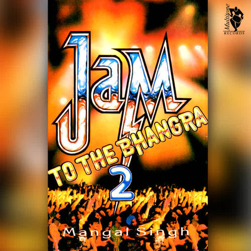 Jam to the Bhangra 2