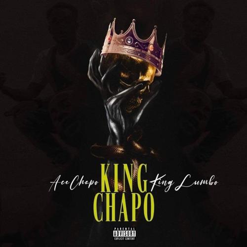 King Chapo (Explicit)