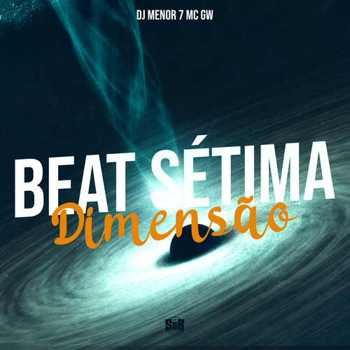 Beat Sétima Dimensão (Explicit)