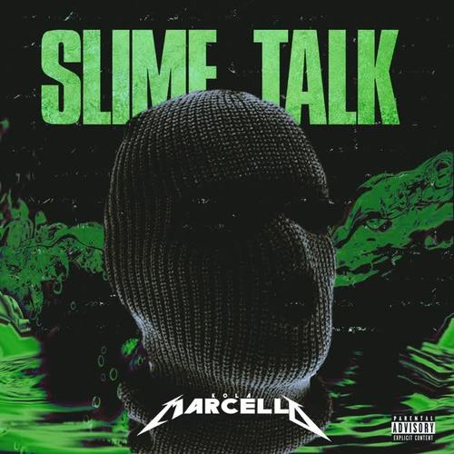 Slime Talk (Explicit)