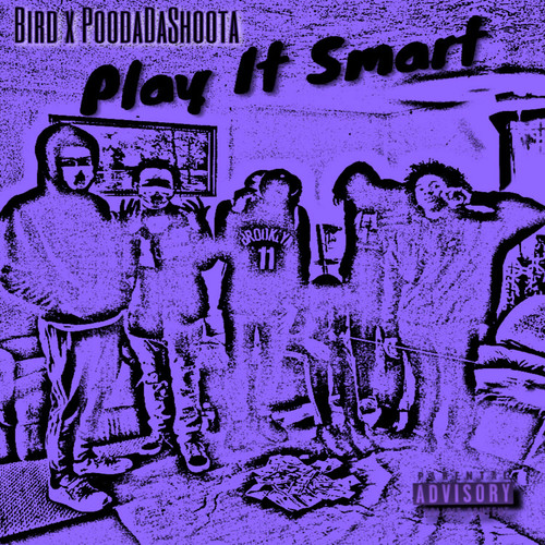 Play It Smart (Explicit)