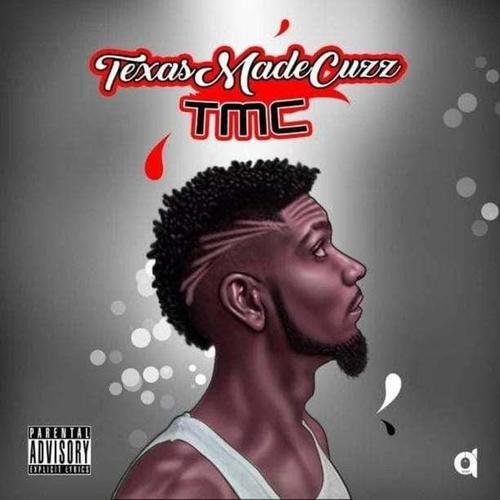 TexasMadeCuzz The Album (Explicit)