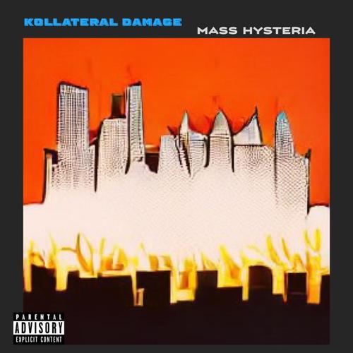 KOLLATERAL DAMAGE (Explicit)