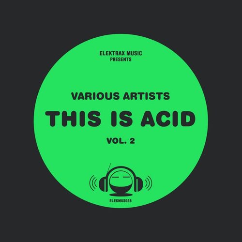 THIS IS ACID, Vol. 2