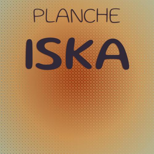 Planche Iska