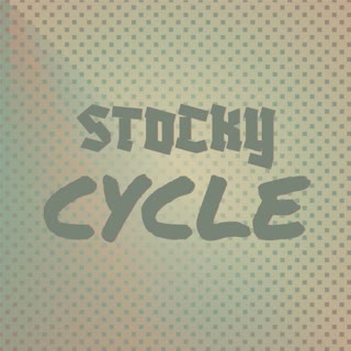 Stocky Cycle