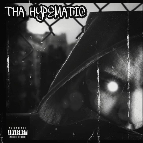 Tha Hypematic (Explicit)
