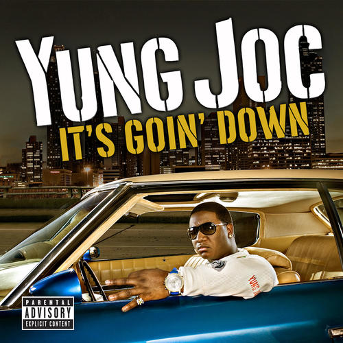 It's Goin' Down (Explicit)