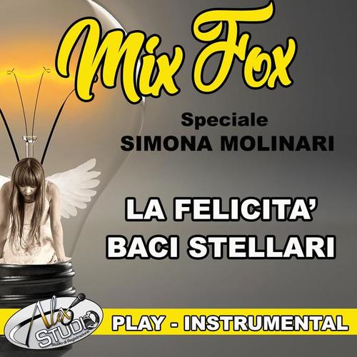 MIX FOX (Speciale Simona Molinari)