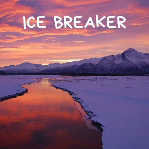 Ice Breaker