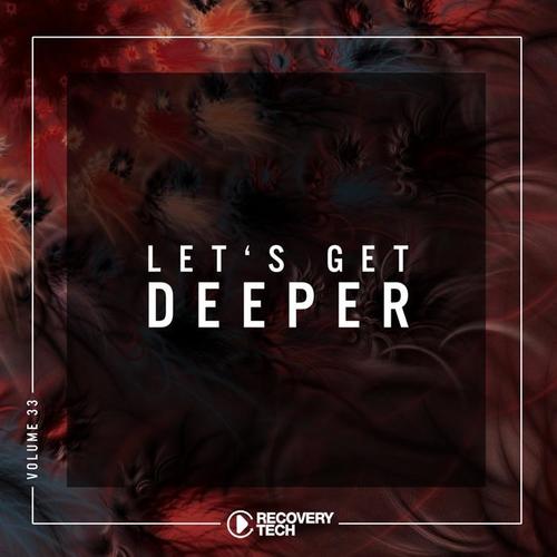 Let's Get Deeper, Vol. 33