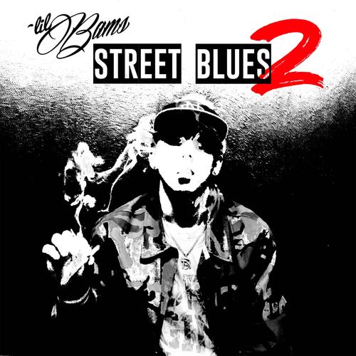 Street Blues 2 (Explicit)