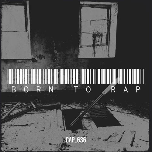 Born to Rap (Explicit)