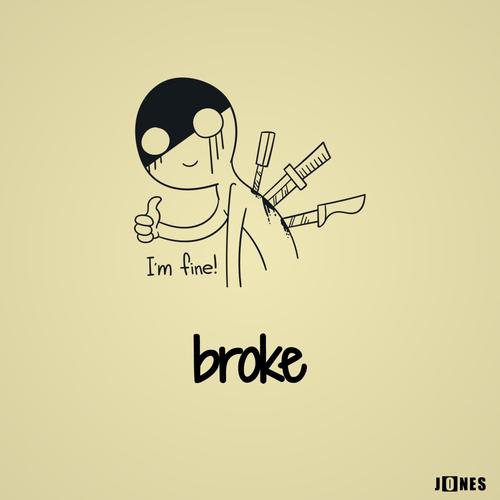 Broke