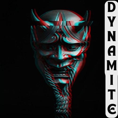 DYNAMITE (Explicit)