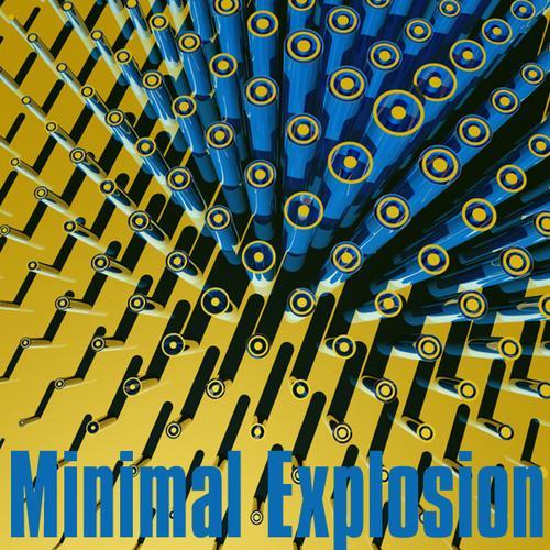 Minimal Explosion Vol. 1