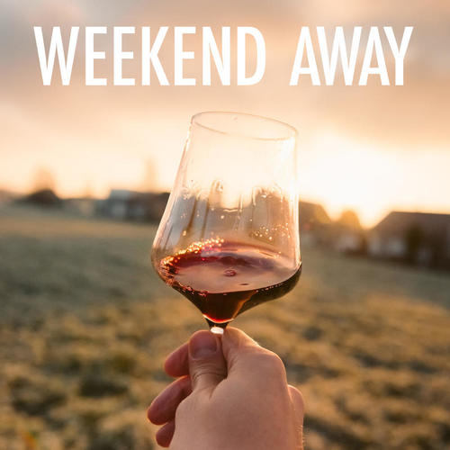 Weekend Away (Explicit)