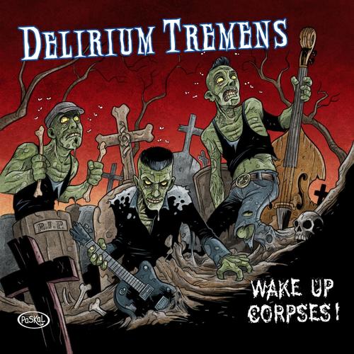 Wake Up Corpses (Explicit)