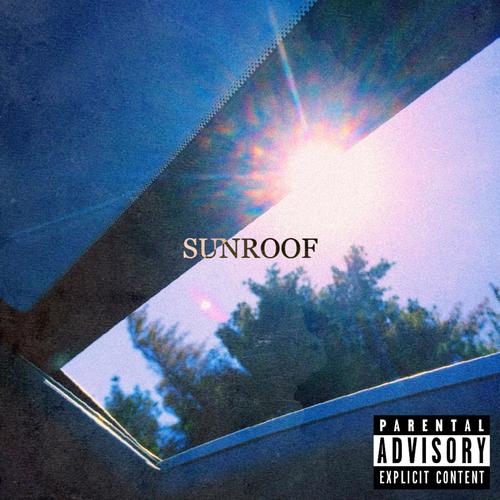 Sunroof (Explicit)