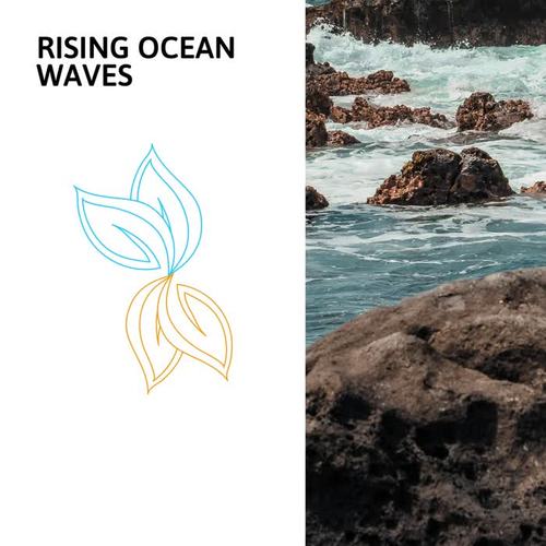 Rising Ocean Waves